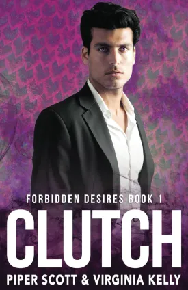 Clutch (Forbidden Desires) Paperback  September 24, 2018