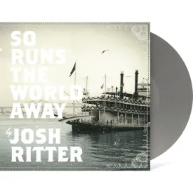 So Runs the World Away (METALLIC SILVER VINYL)